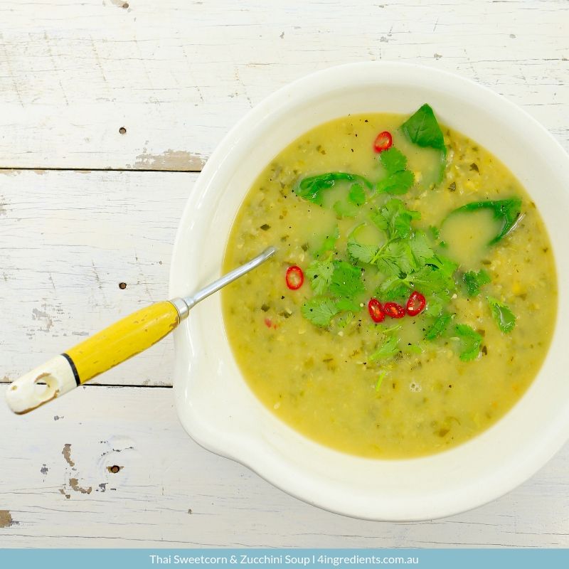 Thai Sweetcorn & Zucchini Soup – 4 Ingredients