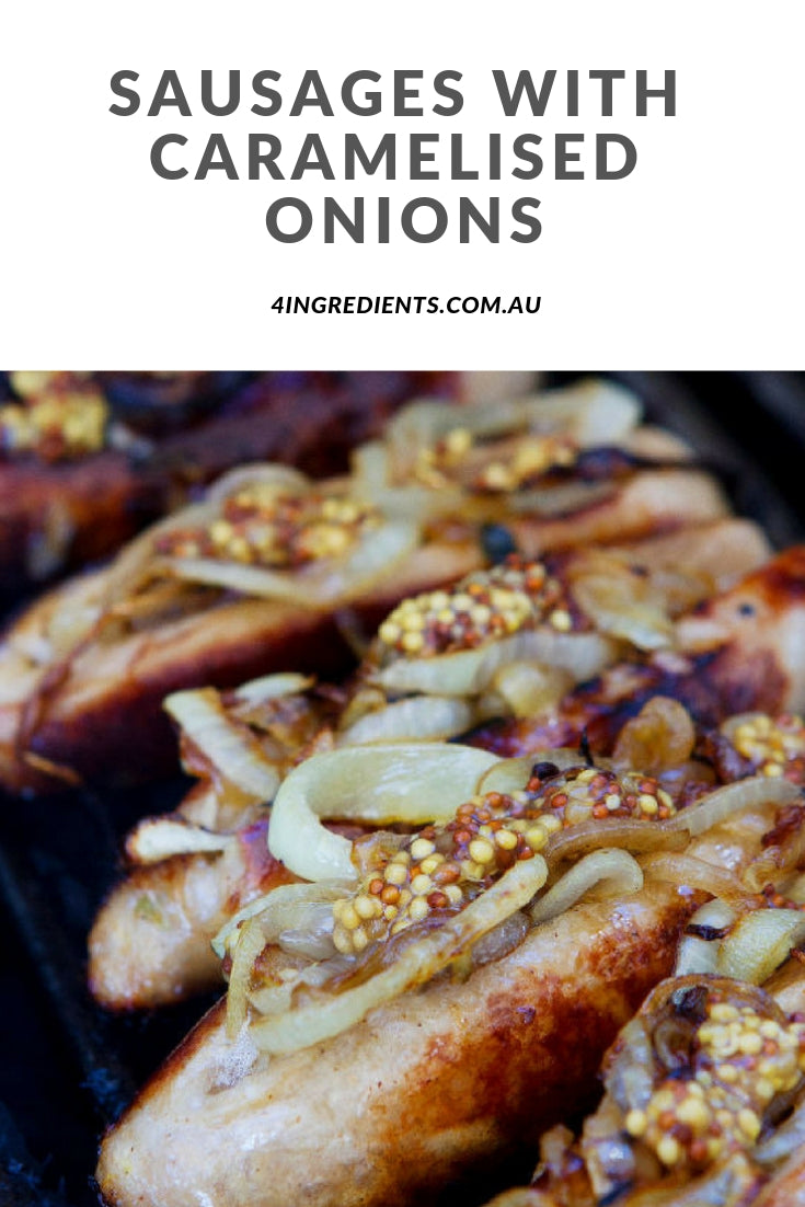 Sausages with caramelised onion