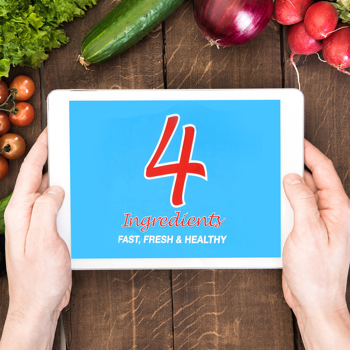 4 Ingredients Fast, Fresh &amp; Healthy (Digital eBook)