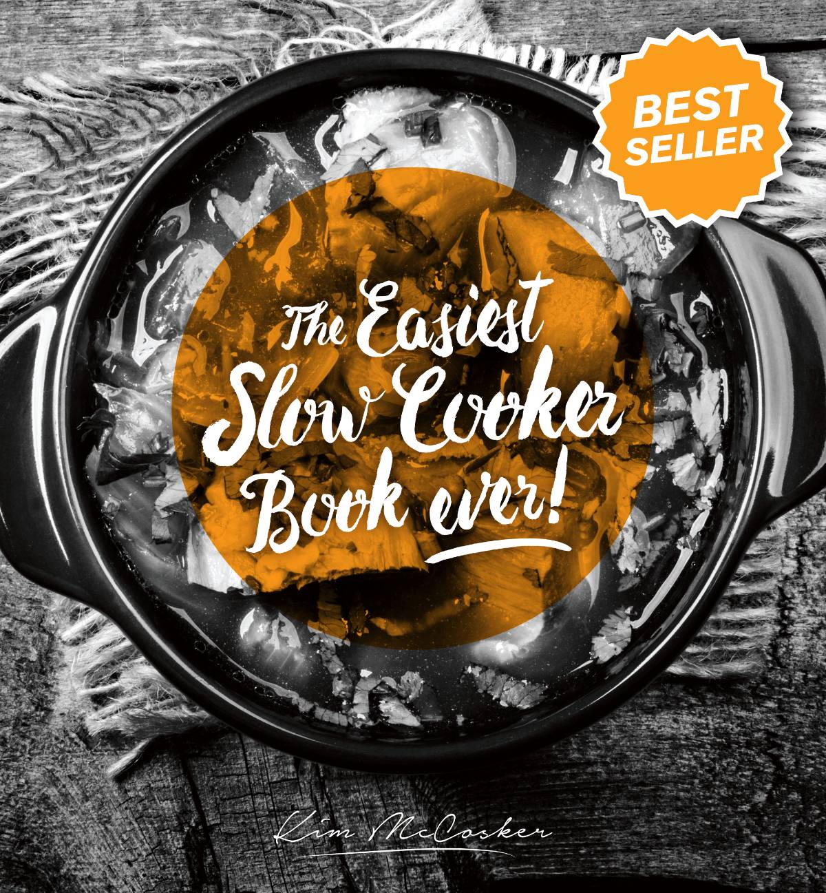 The Easiest Slow Cooker Book Ever – 4 Ingredients