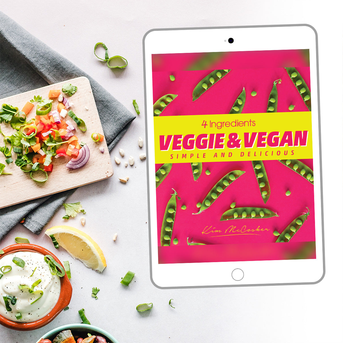 4 Ingredients Veggie &amp; Vegan (Digital eBook)
